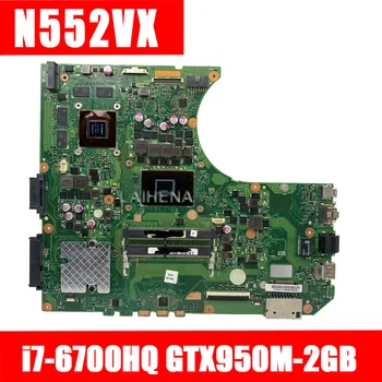 N552VX motherboard I7-6700HQ GTX950M-2G for ASUS N552VX N552V N552 Laptop motherboard N552VX mainboard N552VX motherboard
N552VX motherboard I7-6700HQ GTX950M-2G for ASUS N552VX N552V N552 Laptop motherboard N552VX mainboard N552VX motherboard
