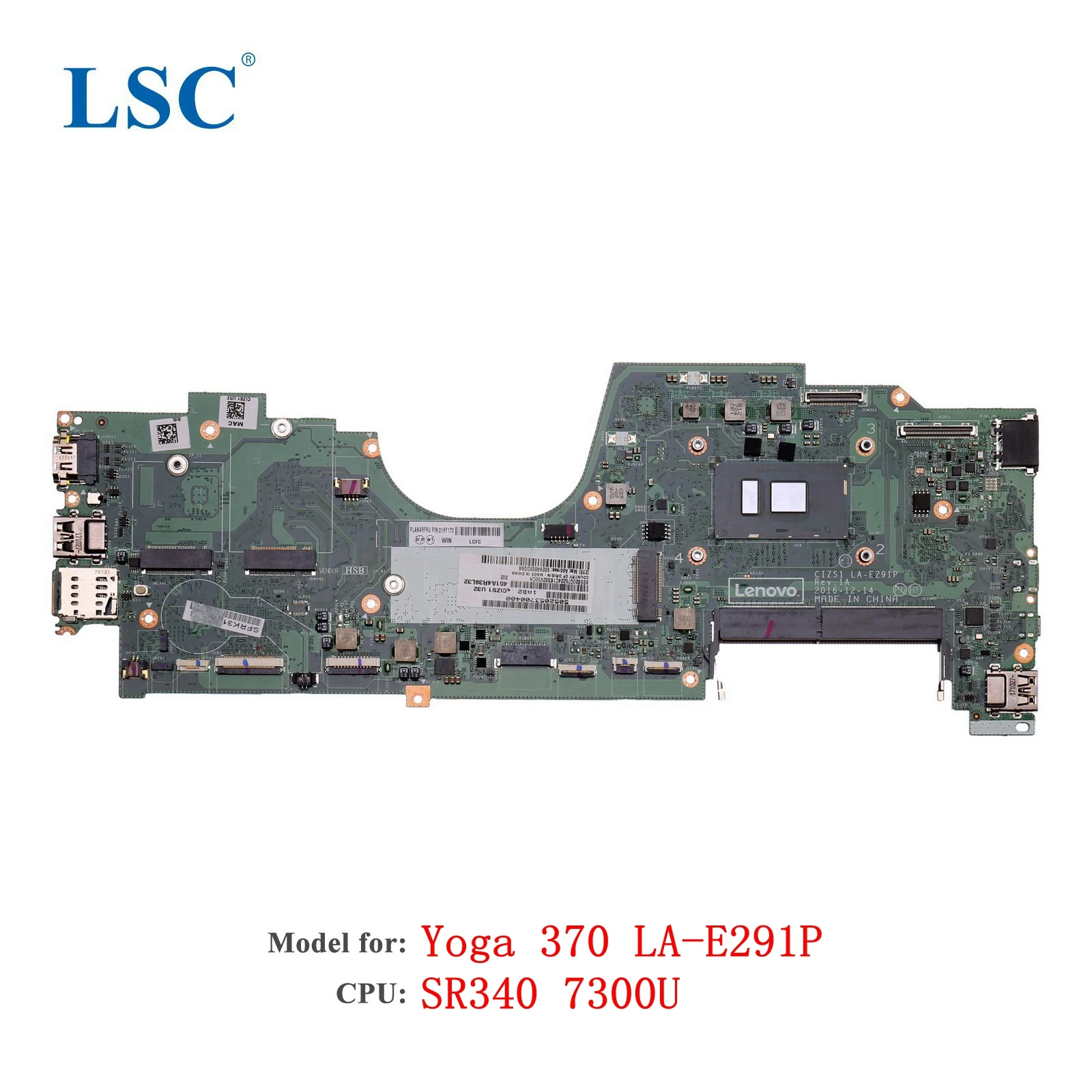 YOGA 370 Laptop Motherboard for Lenovo ThinkPad LA-E291P FRU; 01YR345 CPU: i5-7300U
YOGA 370 Laptop Motherboard for Lenovo ThinkPad LA-E291P FRU; 01YR345 CPU: i5-7300U
