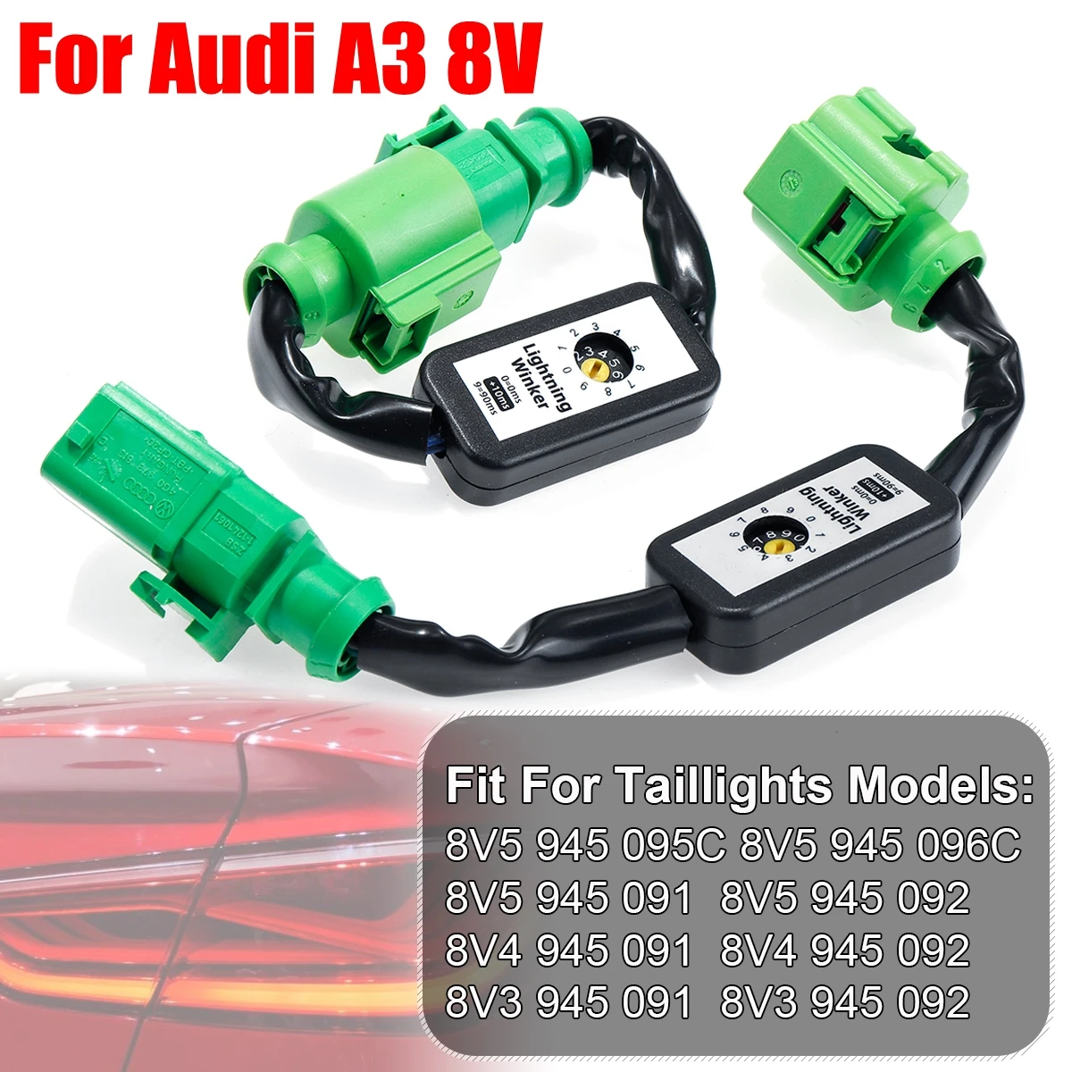 New2PCS/Set Dynamic Turn Signal Indicator LED Taillight Add-on Module Cable Wire Harness For Audi A3 8V Left & Right Tail Light 
New2PCS/Set Dynamic Turn Signal Indicator LED Taillight Add-on Module Cable Wire Harness For Audi A3 8V Left & Right Tail Light