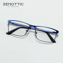 ZENOTTIC Titanium Alloy Optical Glasses Frame Men Anti Blue Light Lens Business Style Square Eye Myopia Prescription Eyeglasses
ZENOTTIC Titanium Alloy Optical Glasses Frame Men Anti Blue Light Lens Business Style Square Eye Myopia Prescription Eyeglasses