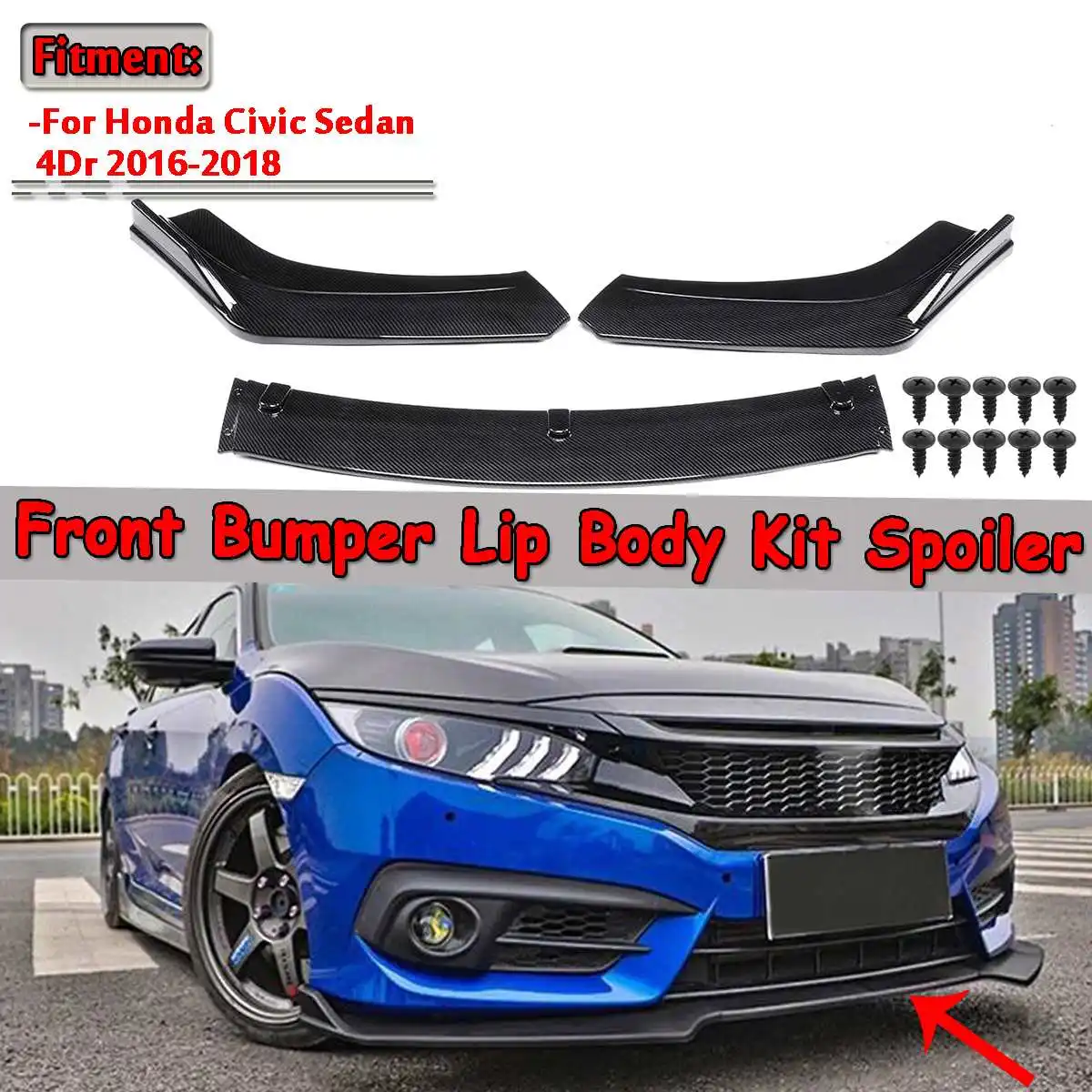 New 3pcs Carbon Fiber Look / Black Car Front Lower Bumper Lip Spoiler Body Kit For Honda For Civic Sedan 4Dr 2016 2017 2018
New 3pcs Carbon Fiber Look / Black Car Front Lower Bumper Lip Spoiler Body Kit For Honda For Civic Sedan 4Dr 2016 2017 2018