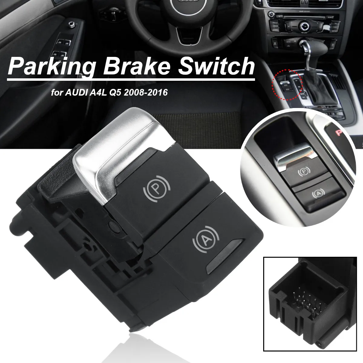 Auto Hold Parking Brake Switch Button 8K1927225C/8K1 927 225 C for AUDI A4L Q5 2008-2016
Auto Hold Parking Brake Switch Button 8K1927225C/8K1 927 225 C for AUDI A4L Q5 2008-2016