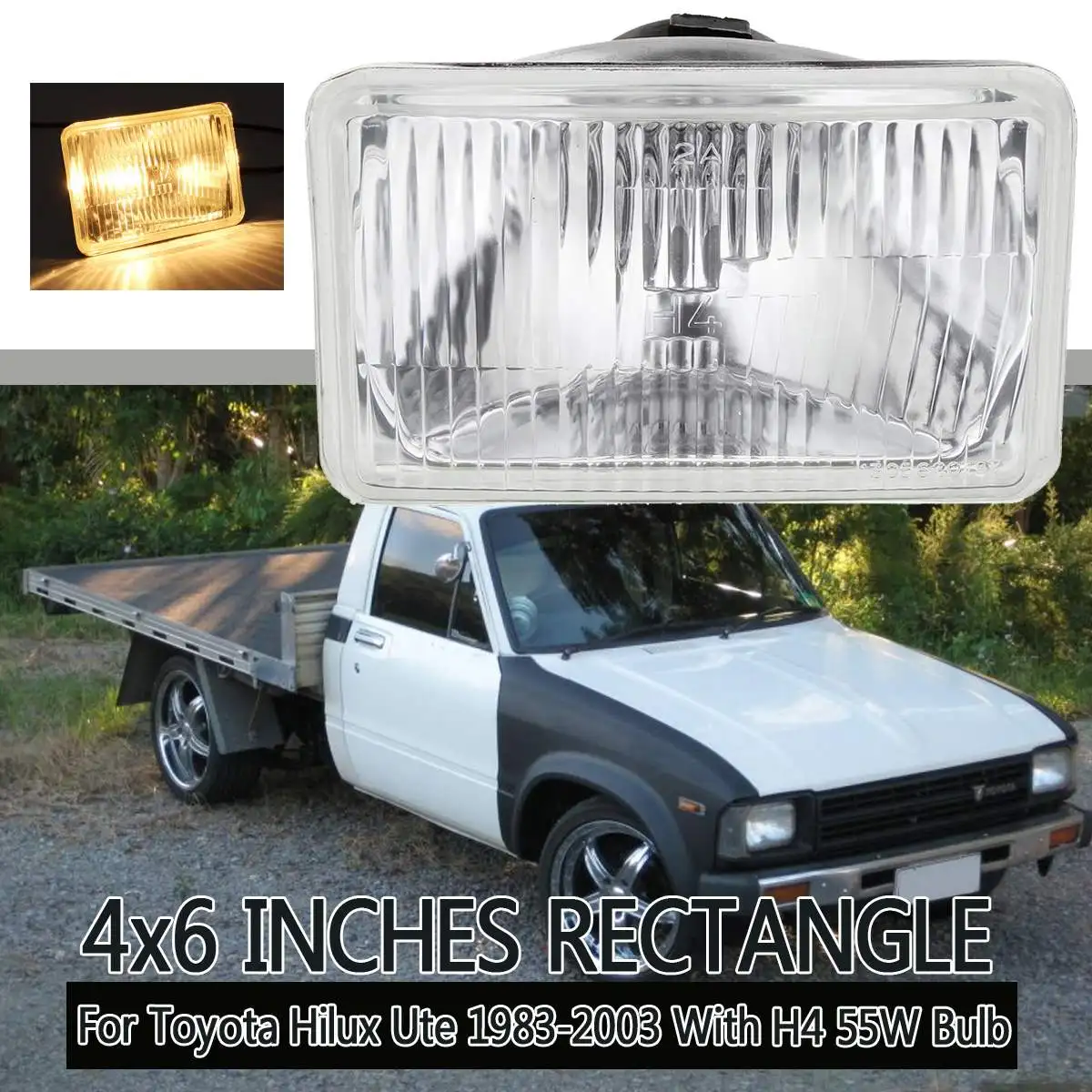 Universal type Headlight H4 55W 4 x 6 inches fits For Toyota Hilux Ute 1983-1994 1995 1996 1997 1998 1999 2000 2001 2002 2003
Universal type Headlight H4 55W 4 x 6 inches fits For Toyota Hilux Ute 1983-1994 1995 1996 1997 1998 1999 2000 2001 2002 2003