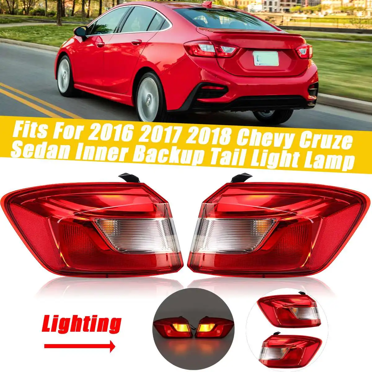 Rear Left /Right Inner Backup Tail Light Lamp with bulbs Fits For Chevy for Cruze Sedan 2016 2017 2018 (L)84078120/(R)84078119
Rear Left /Right Inner Backup Tail Light Lamp with bulbs Fits For Chevy for Cruze Sedan 2016 2017 2018 (L)84078120/(R)84078119
