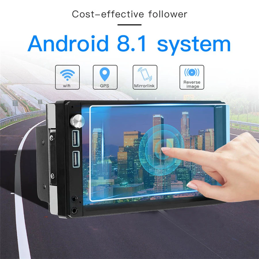 Android 8.1 7inch 2 DIN mp4 mp5 player bluetooth wifi GPS navigation FM Radio Touch Screen 1G 16G Audio Stereo
Android 8.1 7inch 2 DIN mp4 mp5 player bluetooth wifi GPS navigation FM Radio Touch Screen 1G 16G Audio Stereo