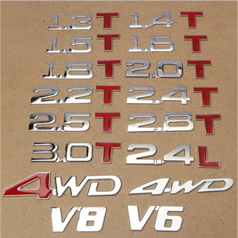 Hot sale 1.3 1.4 1.5 1.6 1.8 2.0 2.2 2.4 2.5 2.8 3.0 T V6 logo Car rear trunk Emblem tail decoration badge displacement Sticker
Hot sale 1.3 1.4 1.5 1.6 1.8 2.0 2.2 2.4 2.5 2.8 3.0 T V6 logo Car rear trunk Emblem tail decoration badge displacement Sticker