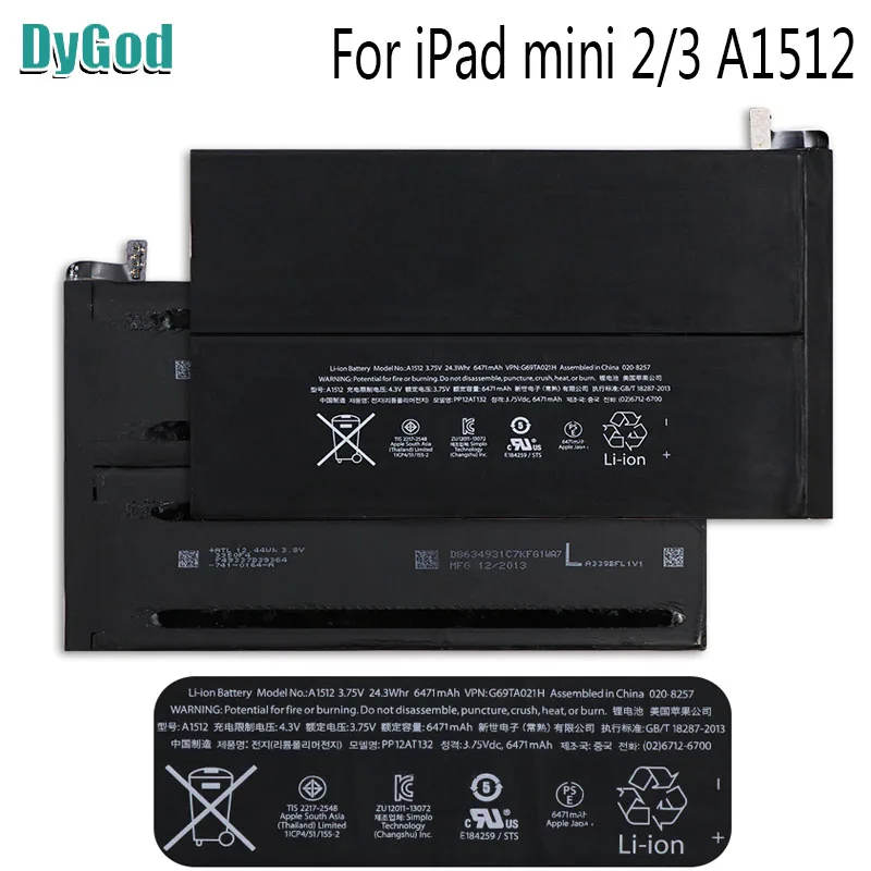DyGod 6471mAh For iPad mini 2 3 Extreme Replacement Battery For iPad mini 2 3 A1512 A1489 A1490 A1491 A1599 Laptop Batteries
DyGod 6471mAh For iPad mini 2 3 Extreme Replacement Battery For iPad mini 2 3 A1512 A1489 A1490 A1491 A1599 Laptop Batteries