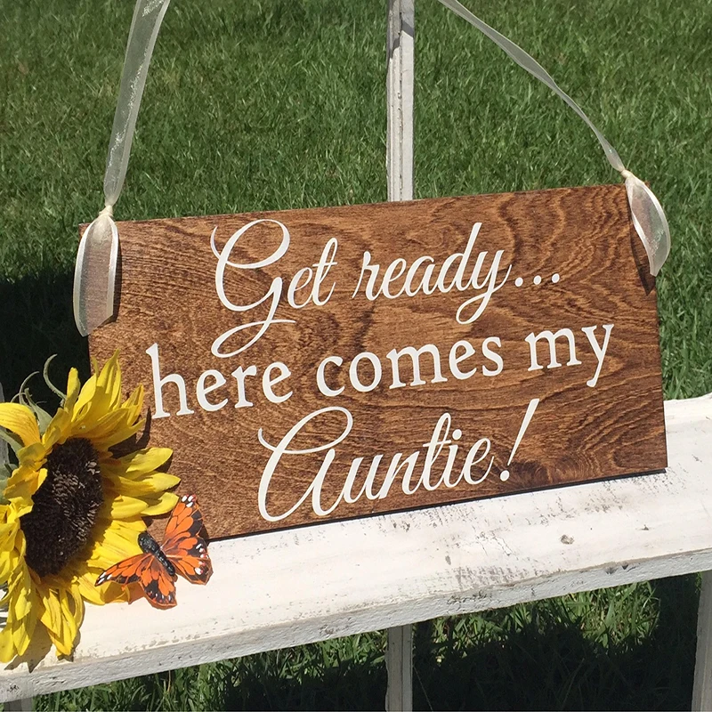 WEDDING Signs ,Get Ready, Here Comes My Auntie , LARGER SIZE 7 x 15'' , Bride and Groom , Mr and Mrs Wood Wedding Signs
WEDDING Signs ,Get Ready, Here Comes My Auntie , LARGER SIZE 7 x 15'' , Bride and Groom , Mr and Mrs Wood Wedding Signs