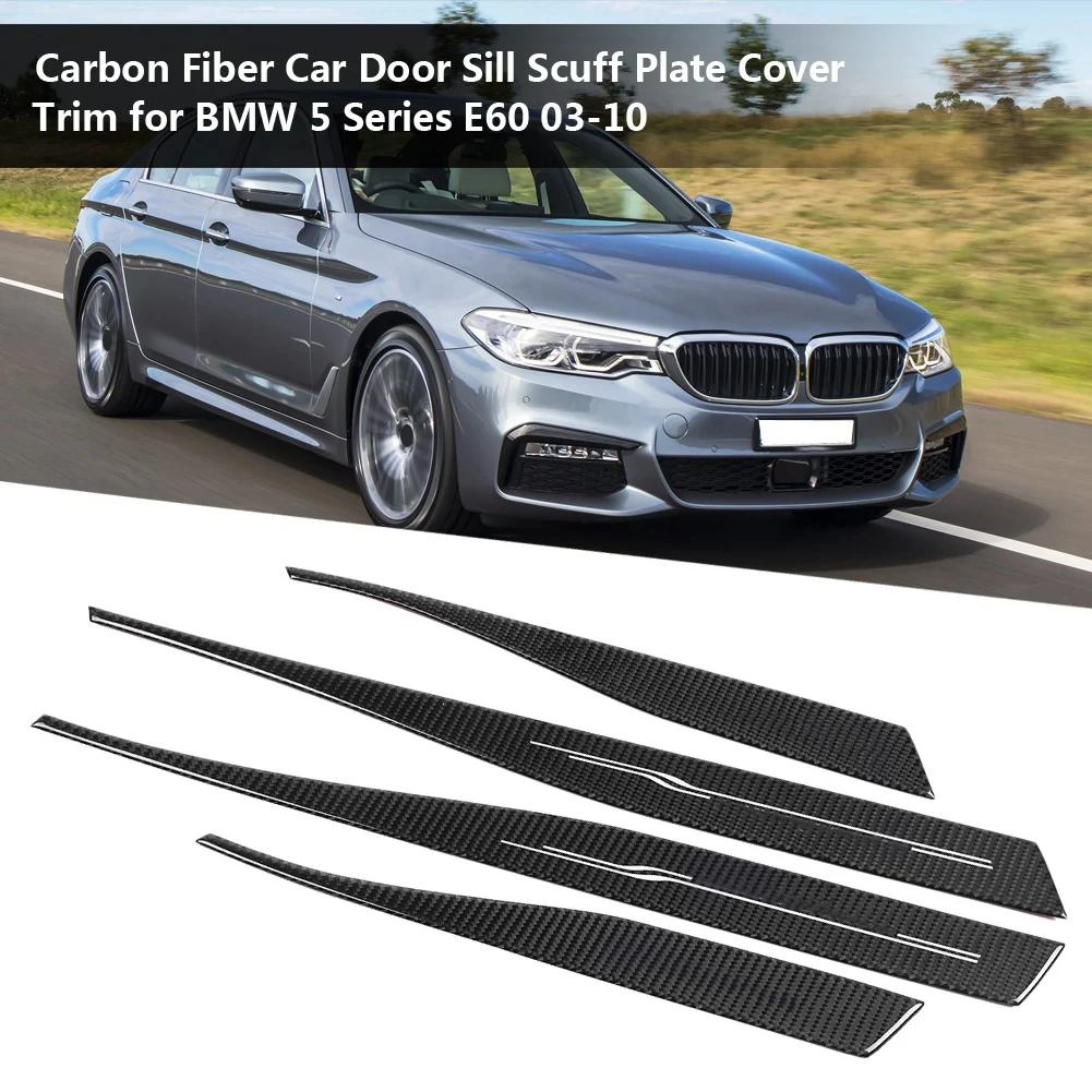 Carbon Fiber Car Door Sill Scuff Plate Guards Protector Cover Trim for BMW 5 Series E60 03-10 Anti-scraping And Wear-resistant
Carbon Fiber Car Door Sill Scuff Plate Guards Protector Cover Trim for BMW 5 Series E60 03-10 Anti-scraping And Wear-resistant