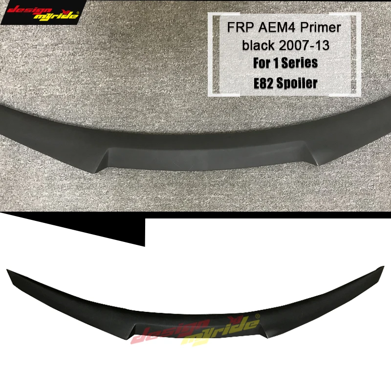 For BMW E82 Rear trunk Spoiler Wing Tail FRP AEM4 Style 1 Series 118i 120i 125i 128i 130i 135i 135is Rear Lip Spoiler Wing 07-13
For BMW E82 Rear trunk Spoiler Wing Tail FRP AEM4 Style 1 Series 118i 120i 125i 128i 130i 135i 135is Rear Lip Spoiler Wing 07-13