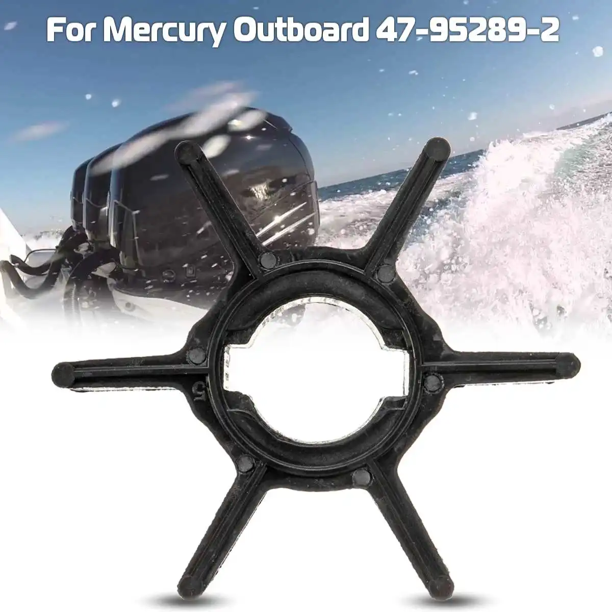 Outboard Motor Replacement 47-952892 Water Pump Impeller for Mercury 2.2-3.3HP 6 Blades Rubber Black Accessories Diameter 43mm
Outboard Motor Replacement 47-952892 Water Pump Impeller for Mercury 2.2-3.3HP 6 Blades Rubber Black Accessories Diameter 43mm