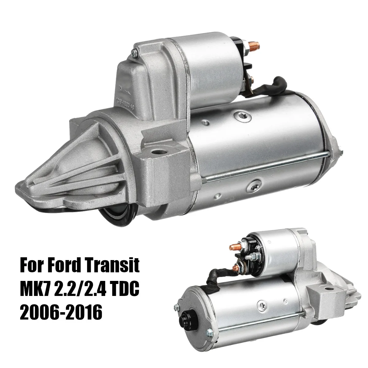 

Car Electric Starter Motor 0001109205 0001109305 For FORD TRANSIT MK7 2.2/2.4 TDC 2006-2016
