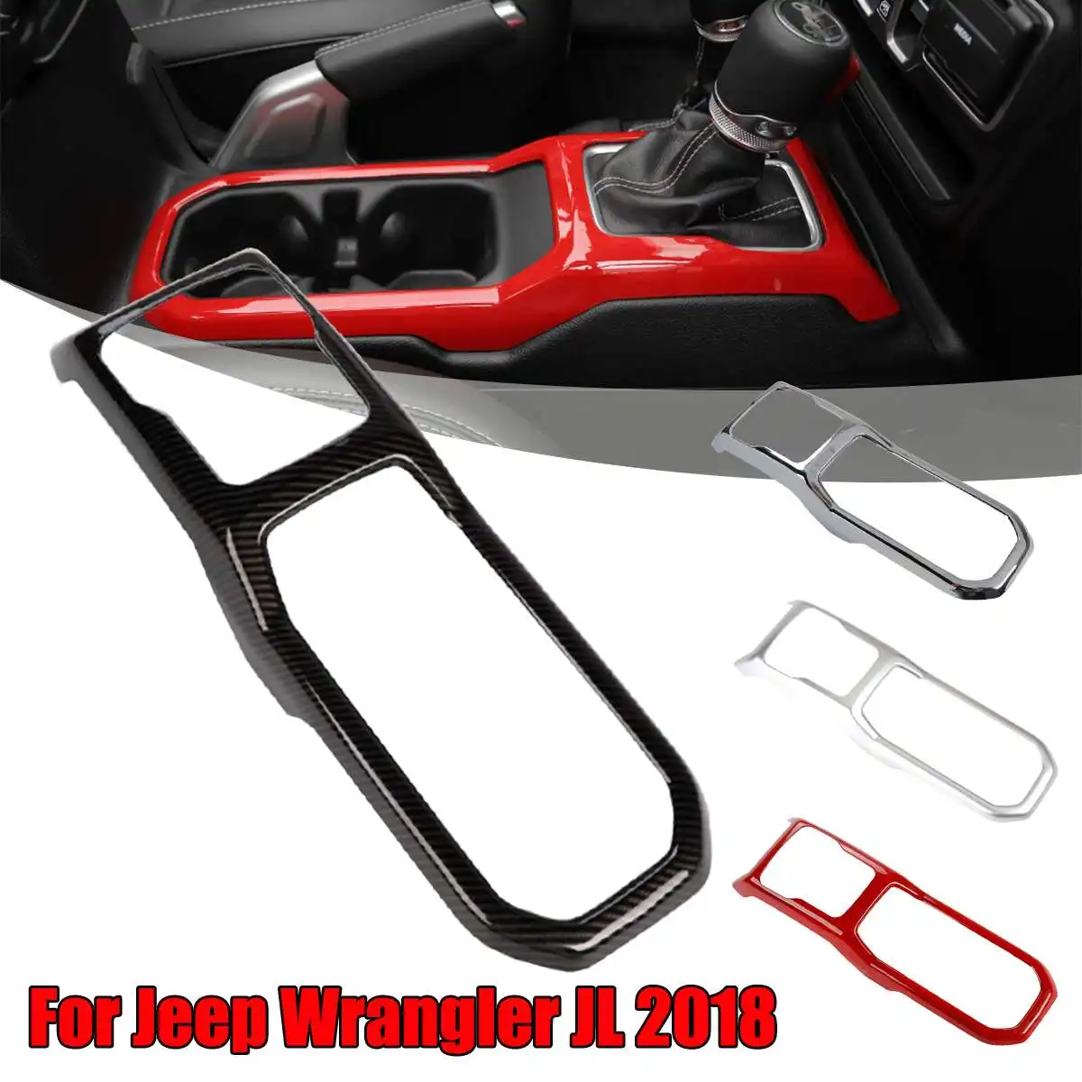 Carbon Fiber Inner Gear Shift Box Panel Frame Cover Trim For Jeep for Wrangler JL 18 Gearbox Sticker
Carbon Fiber Inner Gear Shift Box Panel Frame Cover Trim For Jeep for Wrangler JL 18 Gearbox Sticker