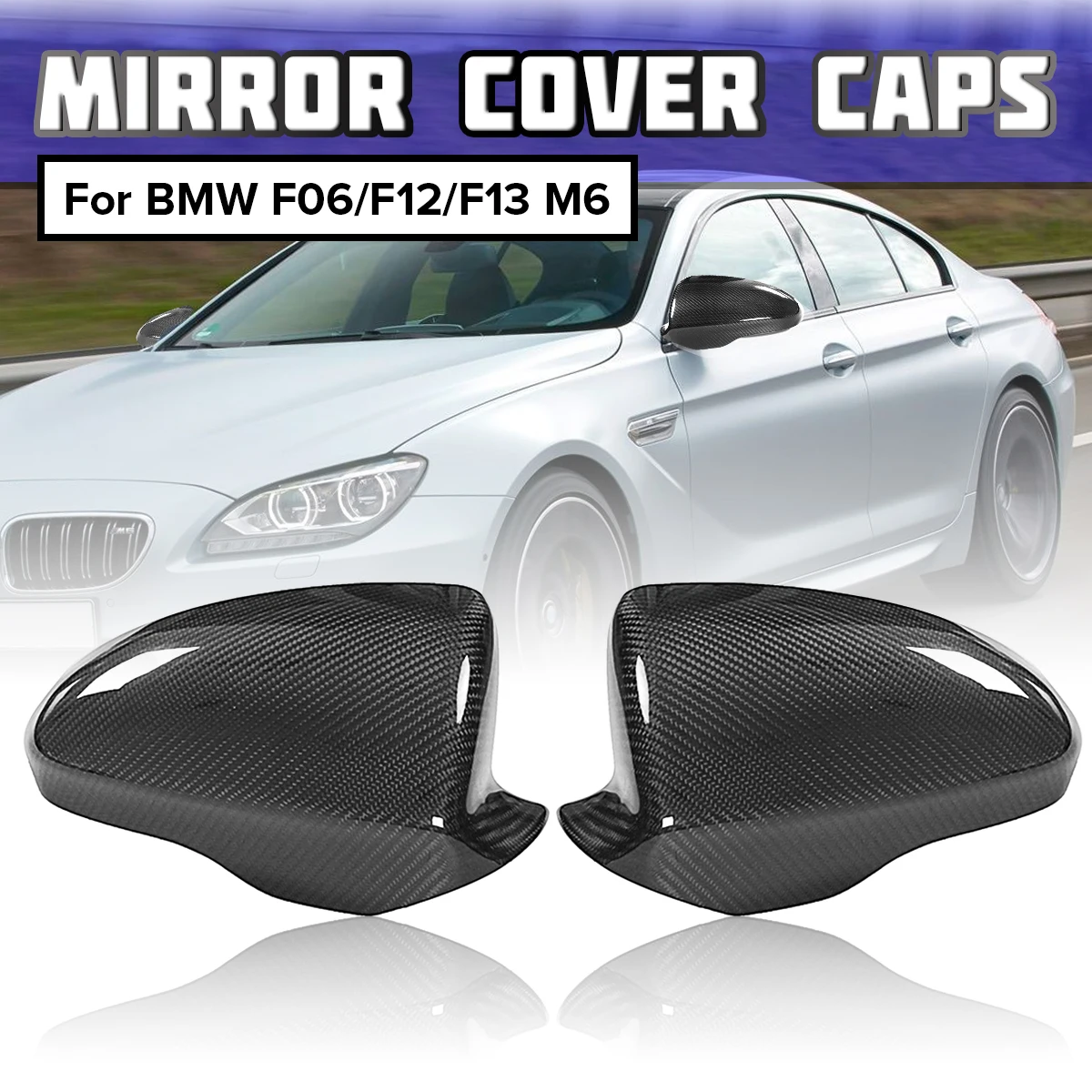 1 Pair Real Carbon Fiber Car Add-On Rear View Side Wing Mirror Cover Trim Caps Shell For BMW F06 F12 F13 M6 2012-2015
1 Pair Real Carbon Fiber Car Add-On Rear View Side Wing Mirror Cover Trim Caps Shell For BMW F06 F12 F13 M6 2012-2015