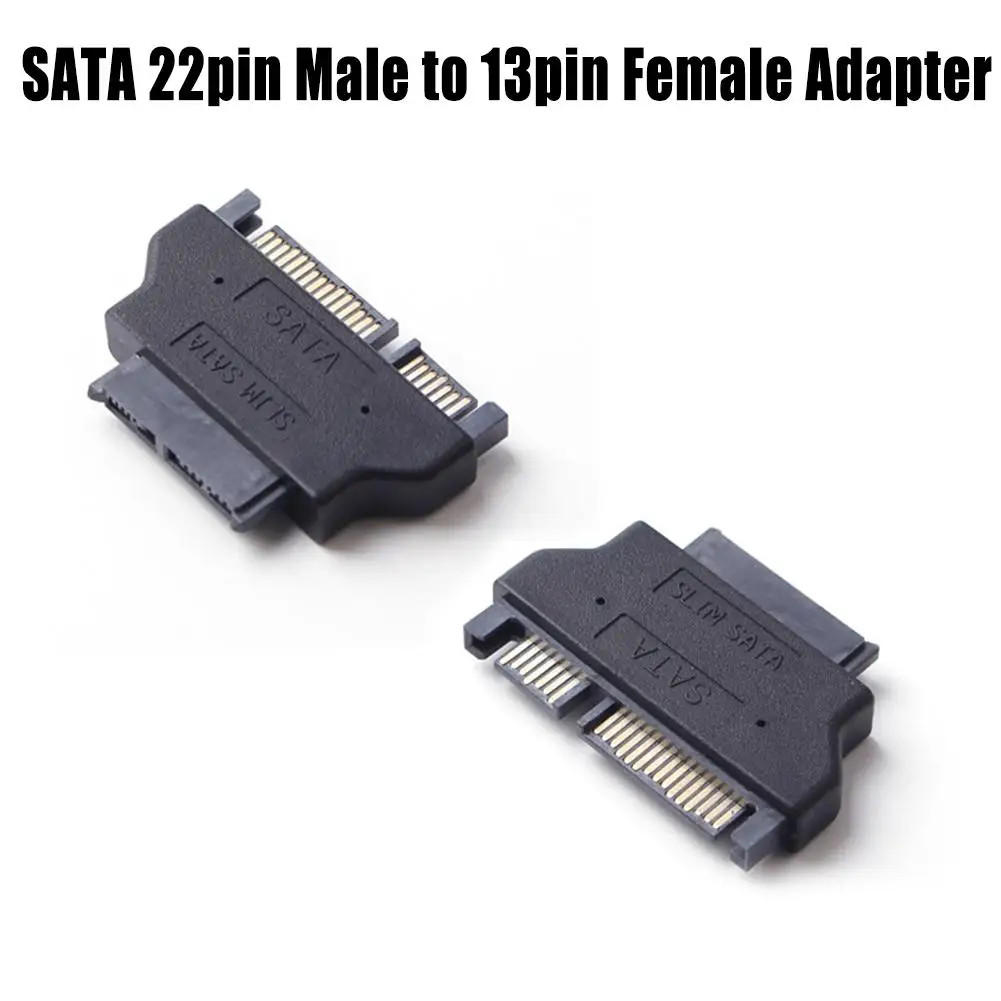 Slimline SATA Adapter Serial ATA 7+15 22pin Male To Slim 7+6 13pin Female Adapter For Desktop Laptop HDD CD-ROM Hard Disk Drive
Slimline SATA Adapter Serial ATA 7+15 22pin Male To Slim 7+6 13pin Female Adapter For Desktop Laptop HDD CD-ROM Hard Disk Drive