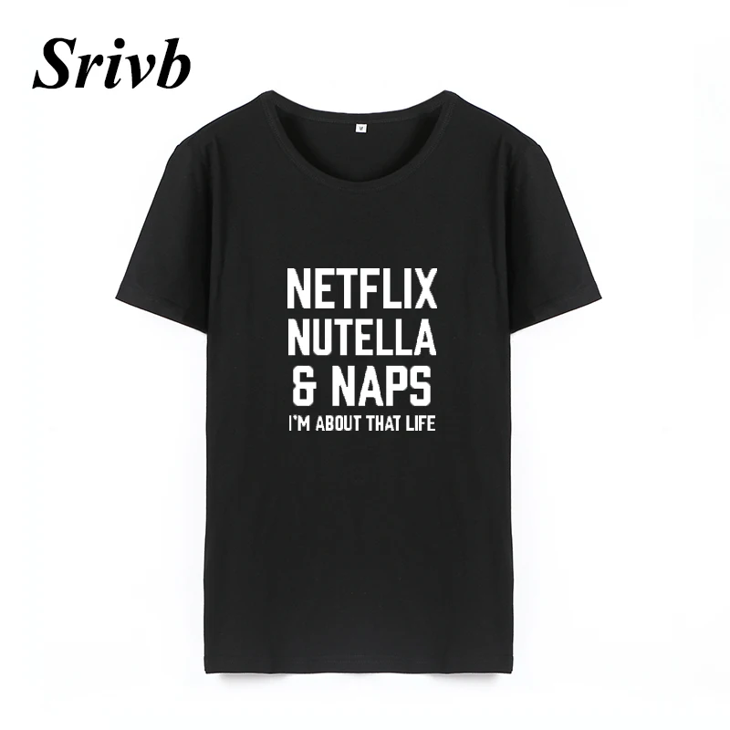 Srivb Netflix Nutella Naps Vegan Tee Shirt Women Femme Black White Cotton Women Tops Short Sleeve Harajuku Loose Women Tshirt
Srivb Netflix Nutella Naps Vegan Tee Shirt Women Femme Black White Cotton Women Tops Short Sleeve Harajuku Loose Women Tshirt