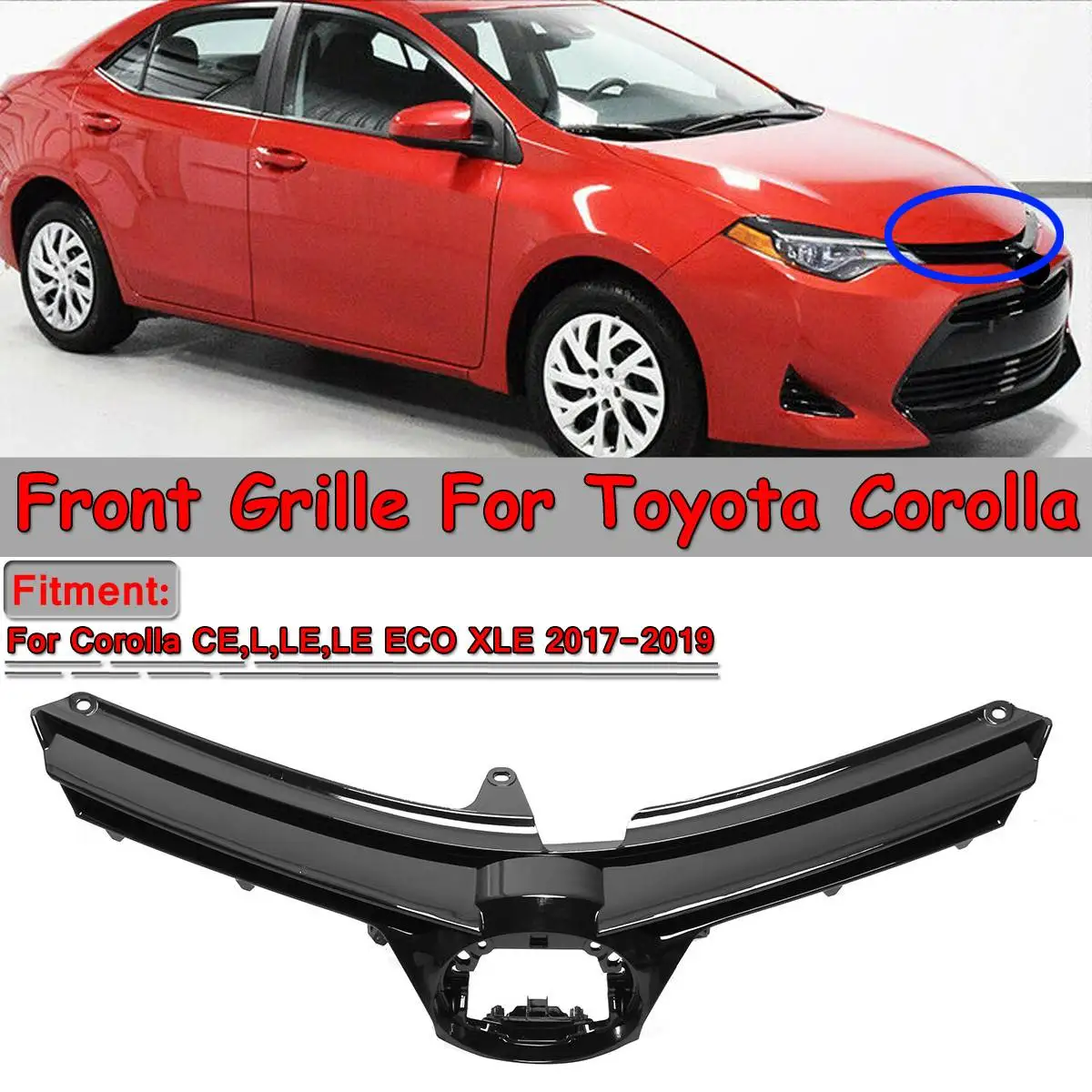 Glossy Black Car Front Bumper Grille Grill For Toyota For Corolla CE L E LE ECO XLE Style 2017-2019 Racing Grills
Glossy Black Car Front Bumper Grille Grill For Toyota For Corolla CE L E LE ECO XLE Style 2017-2019 Racing Grills