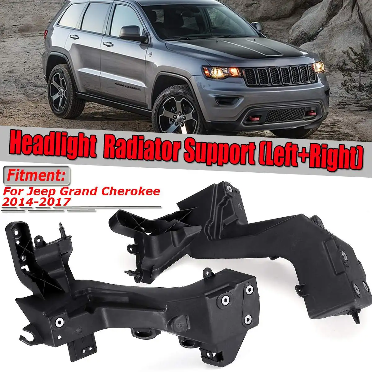 Left/Right Car Front Headlight Headlamp Bracket Radiator Stand Support Bracket For Jeep Grand Cherokee 2014-2017 68223399AA
Left/Right Car Front Headlight Headlamp Bracket Radiator Stand Support Bracket For Jeep Grand Cherokee 2014-2017 68223399AA