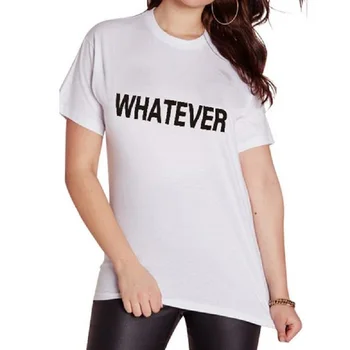 WHATEVER Letter Print T Shirt Women Short Sleeve O Neck Loose Tshirt 2019 Summer Women Tee Shirt Tops Camisetas Mujer
WHATEVER Letter Print T Shirt Women Short Sleeve O Neck Loose Tshirt 2019 Summer Women Tee Shirt Tops Camisetas Mujer