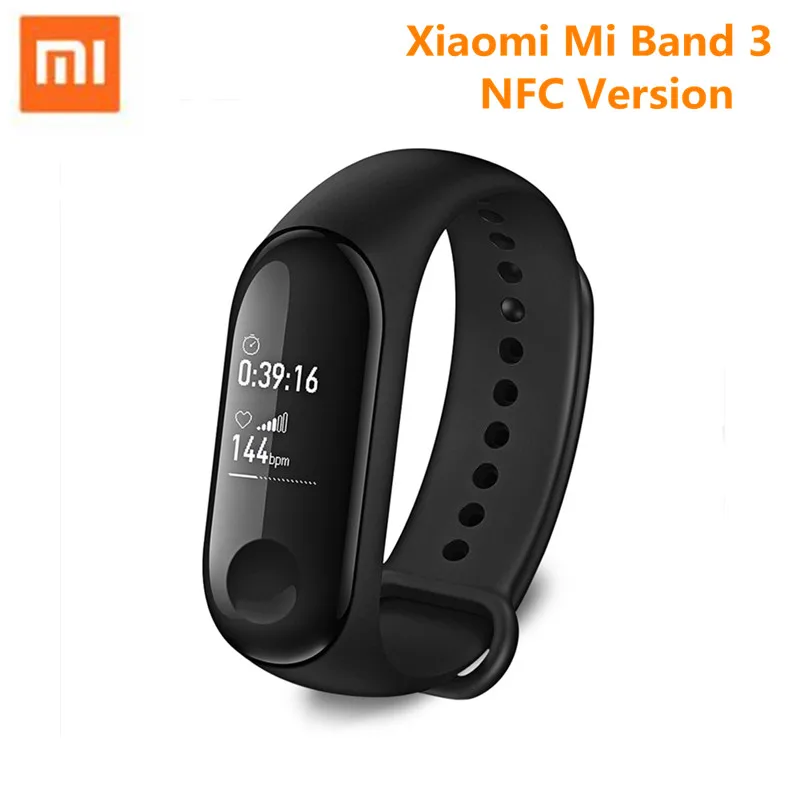Xiaomi Mi Band 3 NFC Smart Bracelet Wristband 0.78inch OLED Bluetooth4.2 Heart Rate Monitor Fitness Tracker Waterproof Wristband
Xiaomi Mi Band 3 NFC Smart Bracelet Wristband 0.78inch OLED Bluetooth4.2 Heart Rate Monitor Fitness Tracker Waterproof Wristband