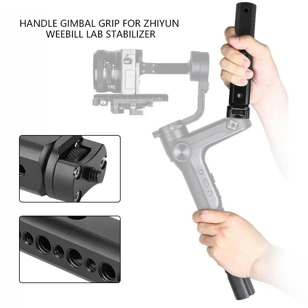 Handle Gimbal Grip For Zhiyun Weebill Lab Stabilizer Handheld Handlebar Lightweight, easy to carry
Handle Gimbal Grip For Zhiyun Weebill Lab Stabilizer Handheld Handlebar Lightweight, easy to carry