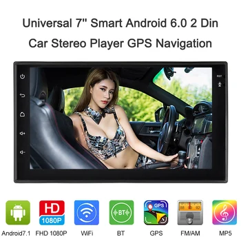 Universal 7'' Smart Android 6.0 2 Din Car Radio Player GPS Navigator Multimedia Entertainment with BT WIFI AM/FM Free Map
Universal 7'' Smart Android 6.0 2 Din Car Radio Player GPS Navigator Multimedia Entertainment with BT WIFI AM/FM Free Map