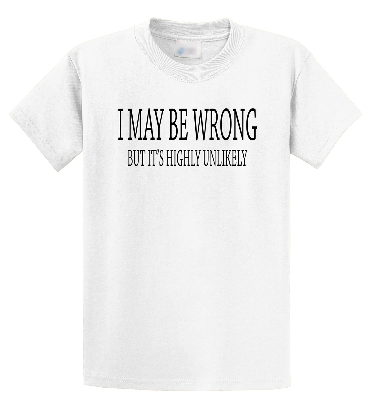 T Shirt Design Website Short Sleeve Fashion 2016 Crew Neck Mens I May Be Wrong Buit'S Highly Unlikely Rude Humor Tee Shirts
T Shirt Design Website Short Sleeve Fashion 2016 Crew Neck Mens I May Be Wrong Buit'S Highly Unlikely Rude Humor Tee Shirts