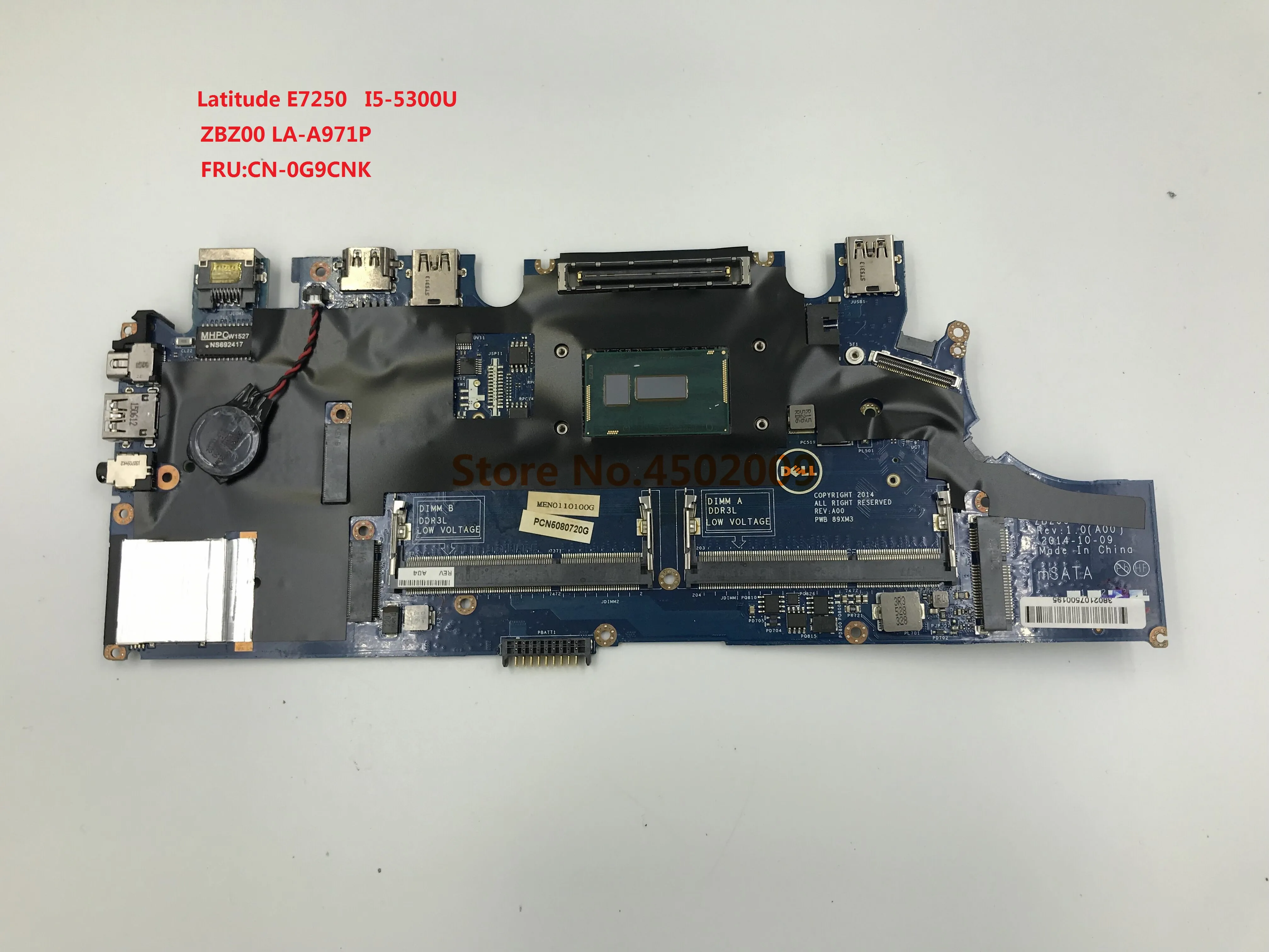 for dell Latitude E7250 LA-A971P CN-0G9CNK G9CNK 0G9CNK laptop motherboard with I5-5300U 100% tested work
for dell Latitude E7250 LA-A971P CN-0G9CNK G9CNK 0G9CNK laptop motherboard with I5-5300U 100% tested work