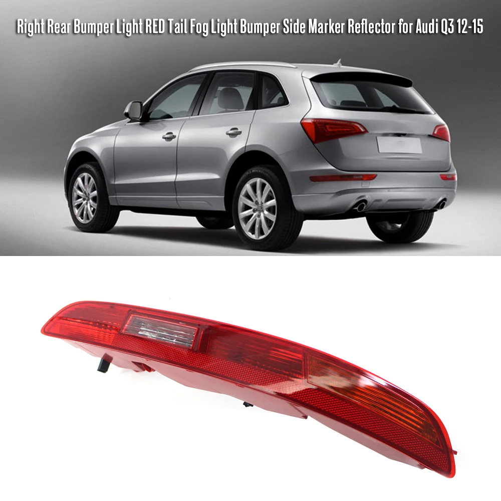 Left Rear Bumper Light RED Tail Fog Light Bumper Side Marker Reflector Replacement Housing Compatible for Audi Q3 12-15
Left Rear Bumper Light RED Tail Fog Light Bumper Side Marker Reflector Replacement Housing Compatible for Audi Q3 12-15