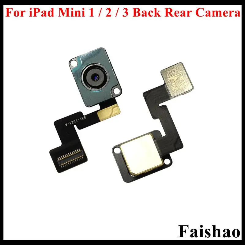 FaiShao 10pcs/lot for iPad Mini 1 2 3 Big Main Back Rear Camera Module with Flex Cable 3G 4G Wifi Version Replacement
FaiShao 10pcs/lot for iPad Mini 1 2 3 Big Main Back Rear Camera Module with Flex Cable 3G 4G Wifi Version Replacement