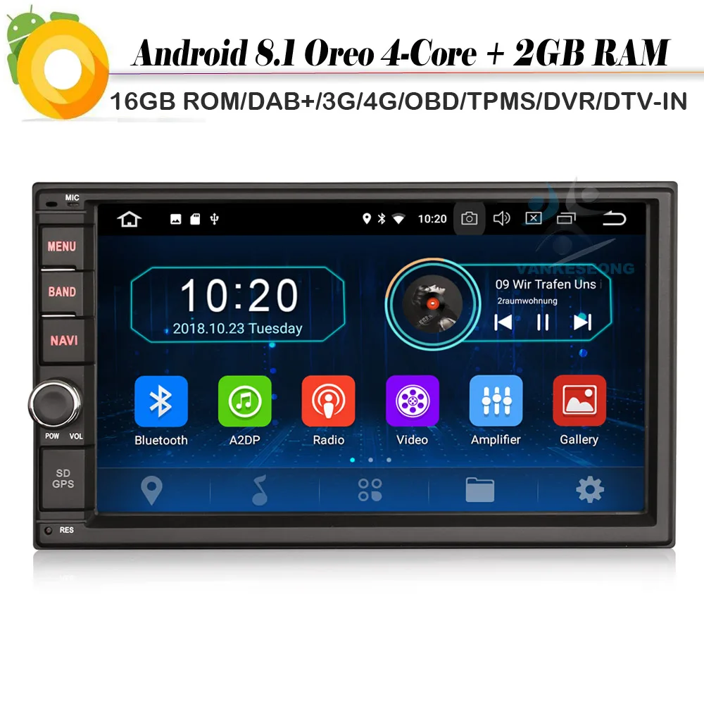 Quad Core Android 8.1 Autoradio double din Car stereo WiFi 4G Sat Nav GPS DAB+ Car Radio Player Bluetooth TPMS DVR OBD RDS
Quad Core Android 8.1 Autoradio double din Car stereo WiFi 4G Sat Nav GPS DAB+ Car Radio Player Bluetooth TPMS DVR OBD RDS