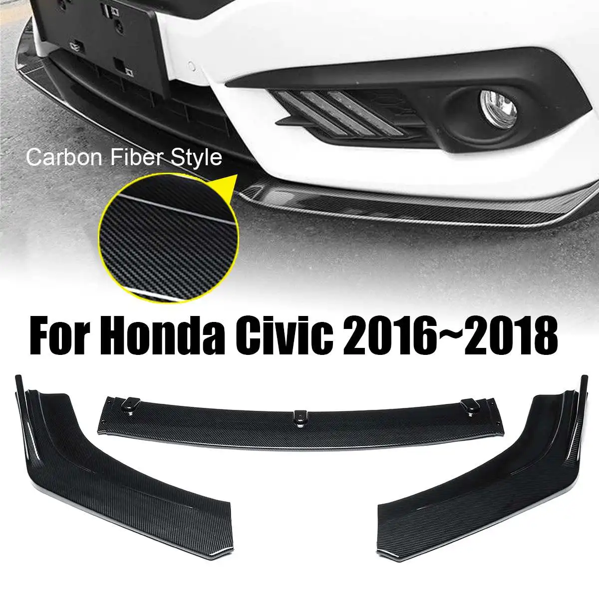3PCs ABS Carbon Fiber Style Front Bumper Cover Lip Front Spoiler For Honda For Civic 2016~2018 Splitters Air Vent Cover Trim
3PCs ABS Carbon Fiber Style Front Bumper Cover Lip Front Spoiler For Honda For Civic 2016~2018 Splitters Air Vent Cover Trim