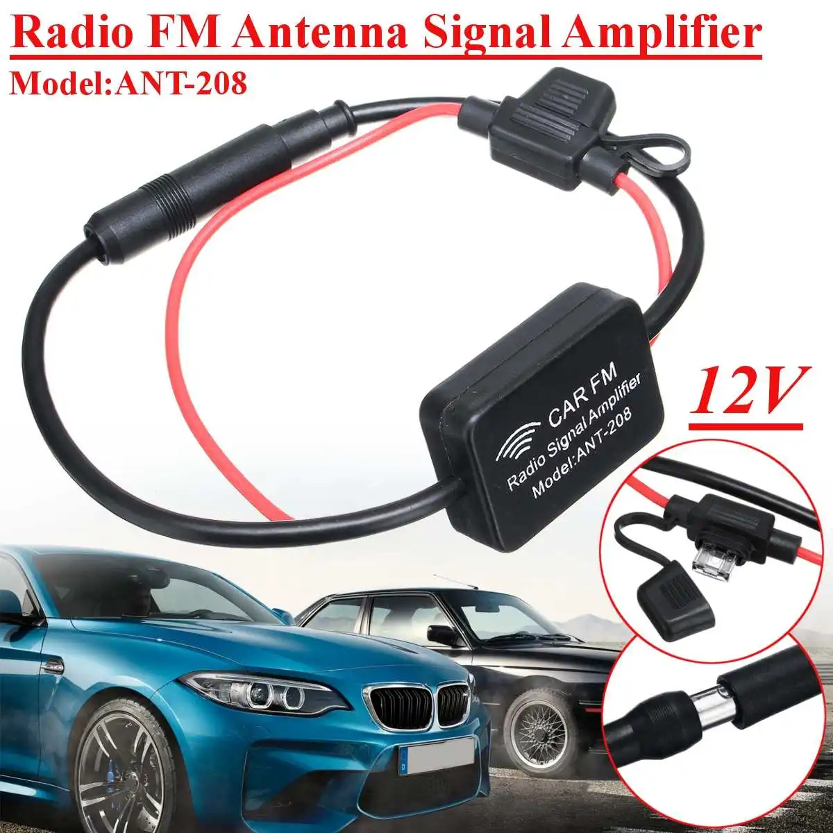 Ant - 208 12V Universal Auto Car Radio FM Antenna Signal Amplifier Booster Auto Vehicles FM Aerial Booster For Enhancing Signal
Ant - 208 12V Universal Auto Car Radio FM Antenna Signal Amplifier Booster Auto Vehicles FM Aerial Booster For Enhancing Signal