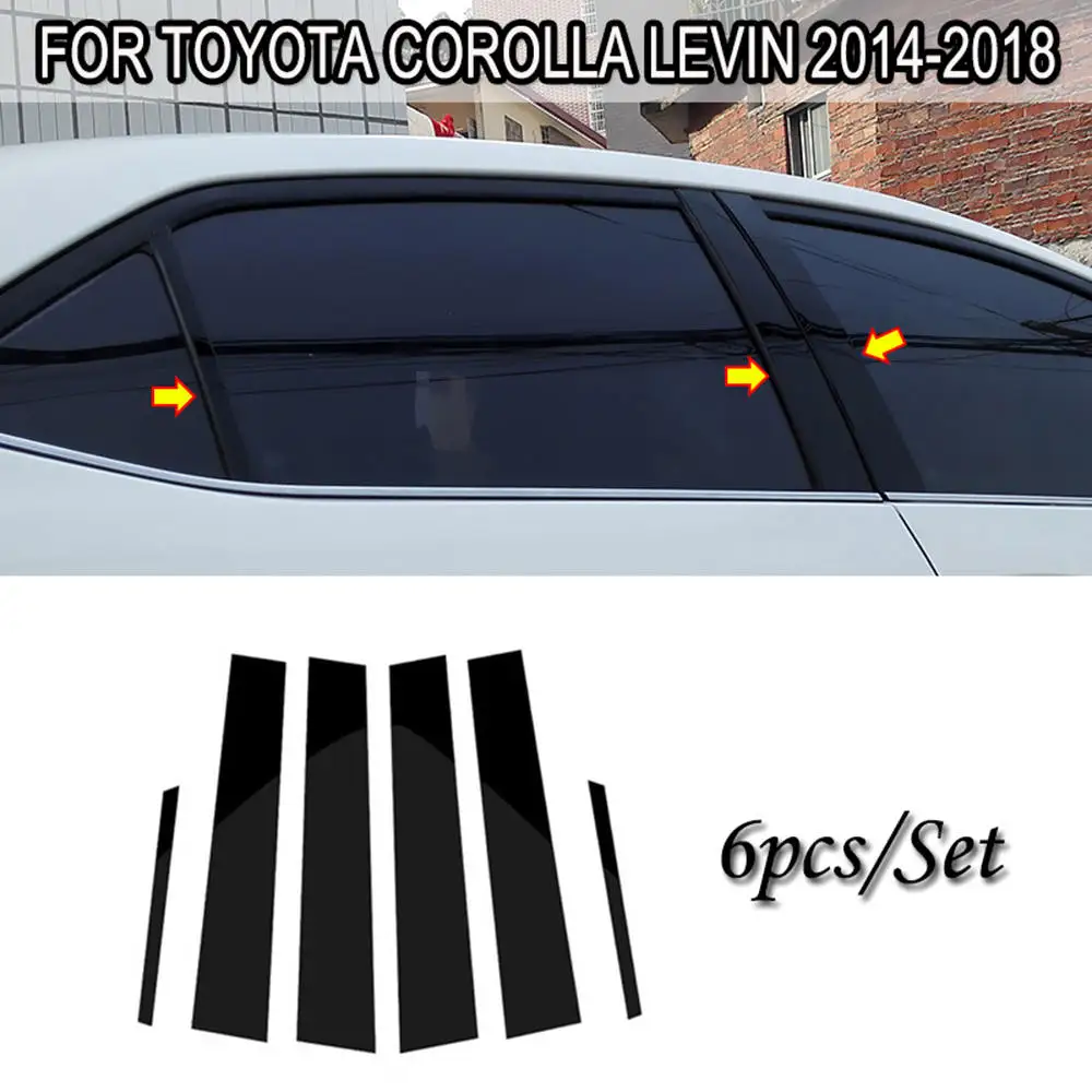 6Pcs/Set Black Pillar Cover Door Trim Window Piano Fit For Toyota Corolla Levin 2014-18 Middle Column BC Column Sticker
6Pcs/Set Black Pillar Cover Door Trim Window Piano Fit For Toyota Corolla Levin 2014-18 Middle Column BC Column Sticker