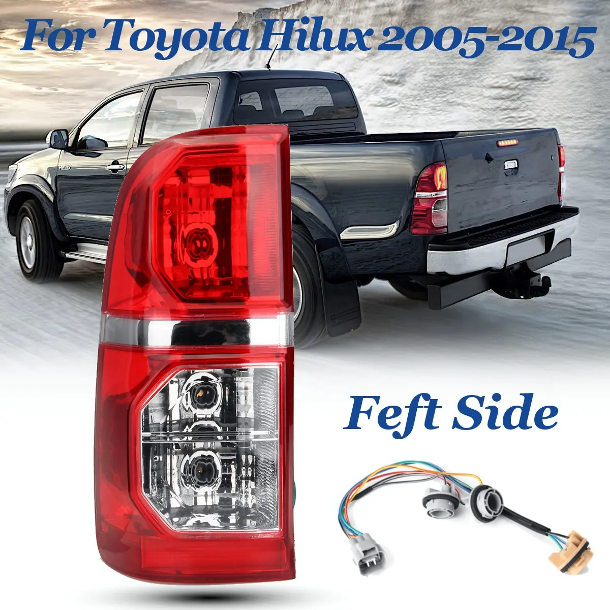 12V 21W Car Tail Light Lamp Brake Left Right Side For Toyota Hilux 2005 2006 2007 2008 2009 -2015 Replacement with Harness
12V 21W Car Tail Light Lamp Brake Left Right Side For Toyota Hilux 2005 2006 2007 2008 2009 -2015 Replacement with Harness