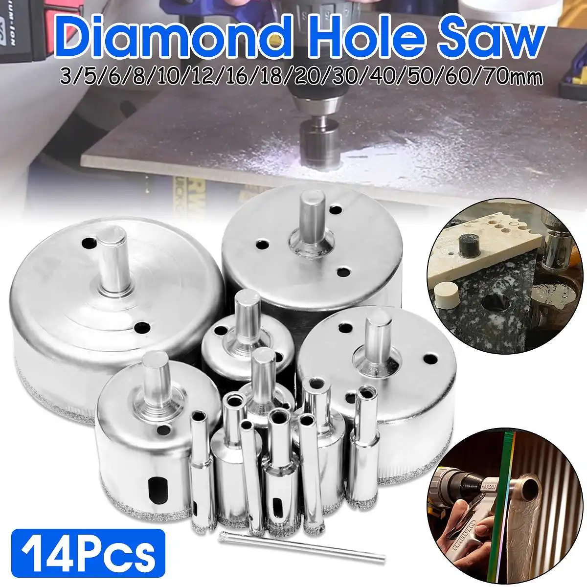14Pcs/Set 3-70mm Diamond Holesaw Drill Bit Tool for Ceramic Porcelain Glass Marble Diamond Holes Saw Drill Bits
14Pcs/Set 3-70mm Diamond Holesaw Drill Bit Tool for Ceramic Porcelain Glass Marble Diamond Holes Saw Drill Bits