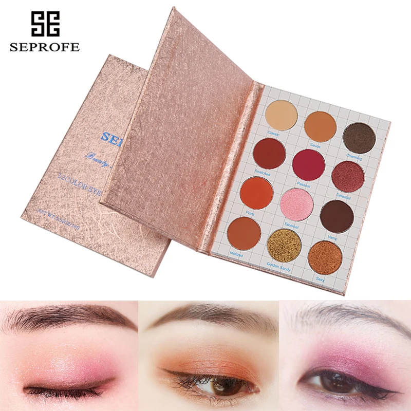 SEPROFE New Eyeshadow Palette 12 Colors Makeup Eye Shadow Matte Shimmer Shining Nude Make up Glitter Pigment Maquiagem Eyeshadow 
SEPROFE New Eyeshadow Palette 12 Colors Makeup Eye Shadow Matte Shimmer Shining Nude Make up Glitter Pigment Maquiagem Eyeshadow