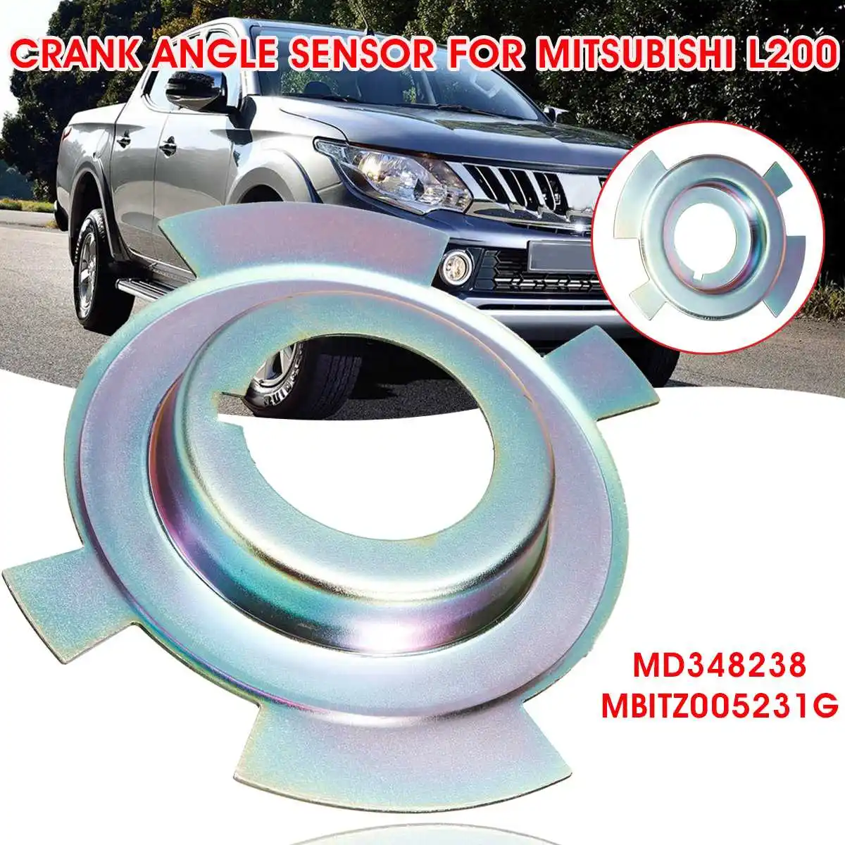 Car Crank Angle Sensor Plate MD348238 For Mitsubishi L200 K74 Shogun Sport K94W K64T K74T KA4T
Car Crank Angle Sensor Plate MD348238 For Mitsubishi L200 K74 Shogun Sport K94W K64T K74T KA4T