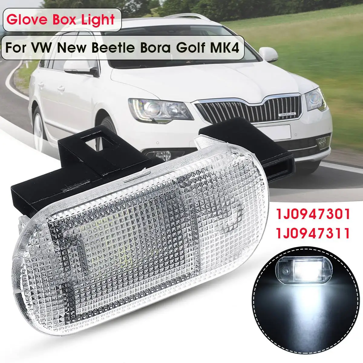 Car Glove Box Light Storage Compartment Lamp For VW Golf MK4 Bora Touran Touareg Caddy For Skoda Fabia Octavia Superb/Yeti
Car Glove Box Light Storage Compartment Lamp For VW Golf MK4 Bora Touran Touareg Caddy For Skoda Fabia Octavia Superb/Yeti