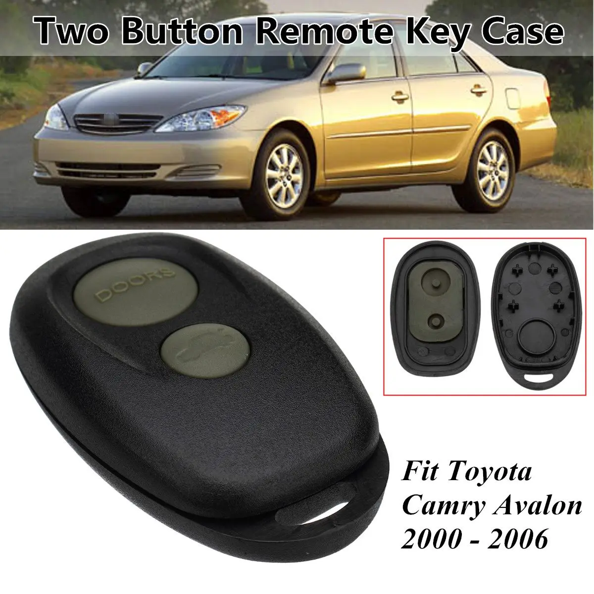 2 Button Car Remote Key Case Control Case Shell for Toyota Camry Avalon 2000-2006
2 Button Car Remote Key Case Control Case Shell for Toyota Camry Avalon 2000-2006