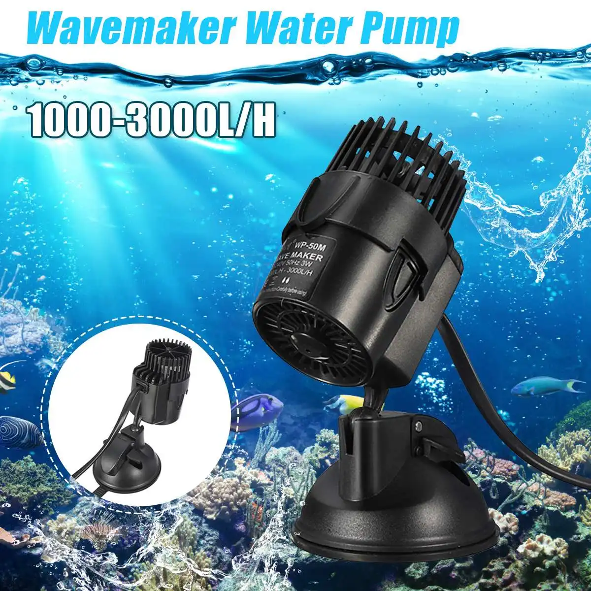 1000-3000L/H 3W Adjustable Water Wave Maker Pump For Aquarium Fish Tank Suction Cup Base Submersible Water Circulation Flow
1000-3000L/H 3W Adjustable Water Wave Maker Pump For Aquarium Fish Tank Suction Cup Base Submersible Water Circulation Flow