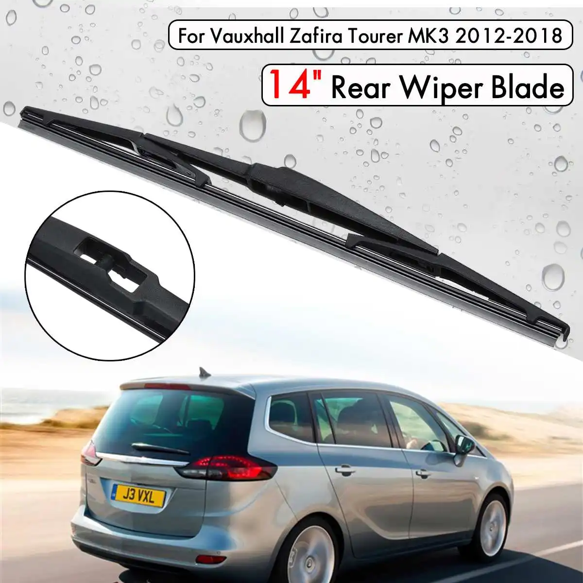 14" Rear Windows Windshield Windscreen Wiper Blade For Vauxhall for Opel Zafira C Tourer Mk3 2012 2013 2014 2015 2016
14" Rear Windows Windshield Windscreen Wiper Blade For Vauxhall for Opel Zafira C Tourer Mk3 2012 2013 2014 2015 2016
