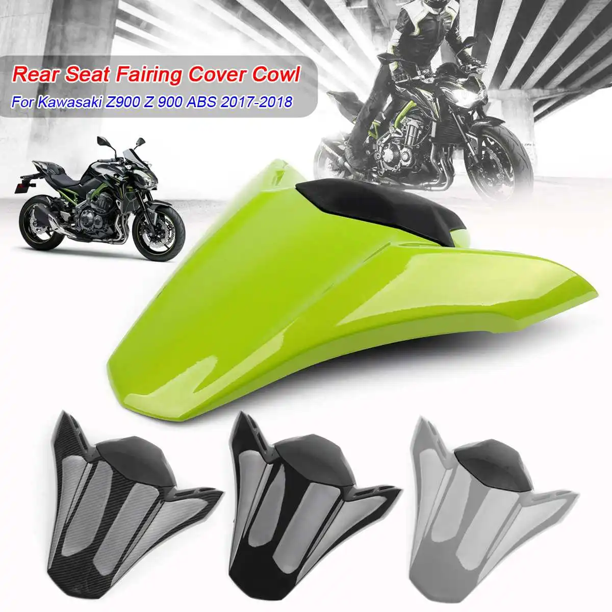 

New Motorcycle Pit Dirt Bike Rear Seat Fairing Cover Tail Cowl Fairing Seat Cover For Kawasaki 2017-2018 Z900 Motor Seat Cowl