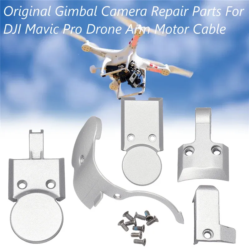 5Pcs/Set Original Gimbal Camera Repair Tool Parts With 10Pcs Screws For DJI Mavic Pro Drone Arm Motor Cable Camera Drones Parts
5Pcs/Set Original Gimbal Camera Repair Tool Parts With 10Pcs Screws For DJI Mavic Pro Drone Arm Motor Cable Camera Drones Parts
