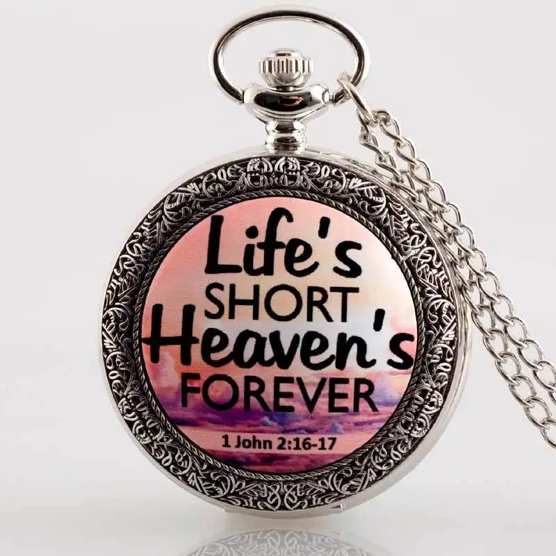 New Silver life's short heaven's forever bible verse Quartz Pocket Watch Classic Men Women Pendant Necklace Gift Clock
New Silver life's short heaven's forever bible verse Quartz Pocket Watch Classic Men Women Pendant Necklace Gift Clock