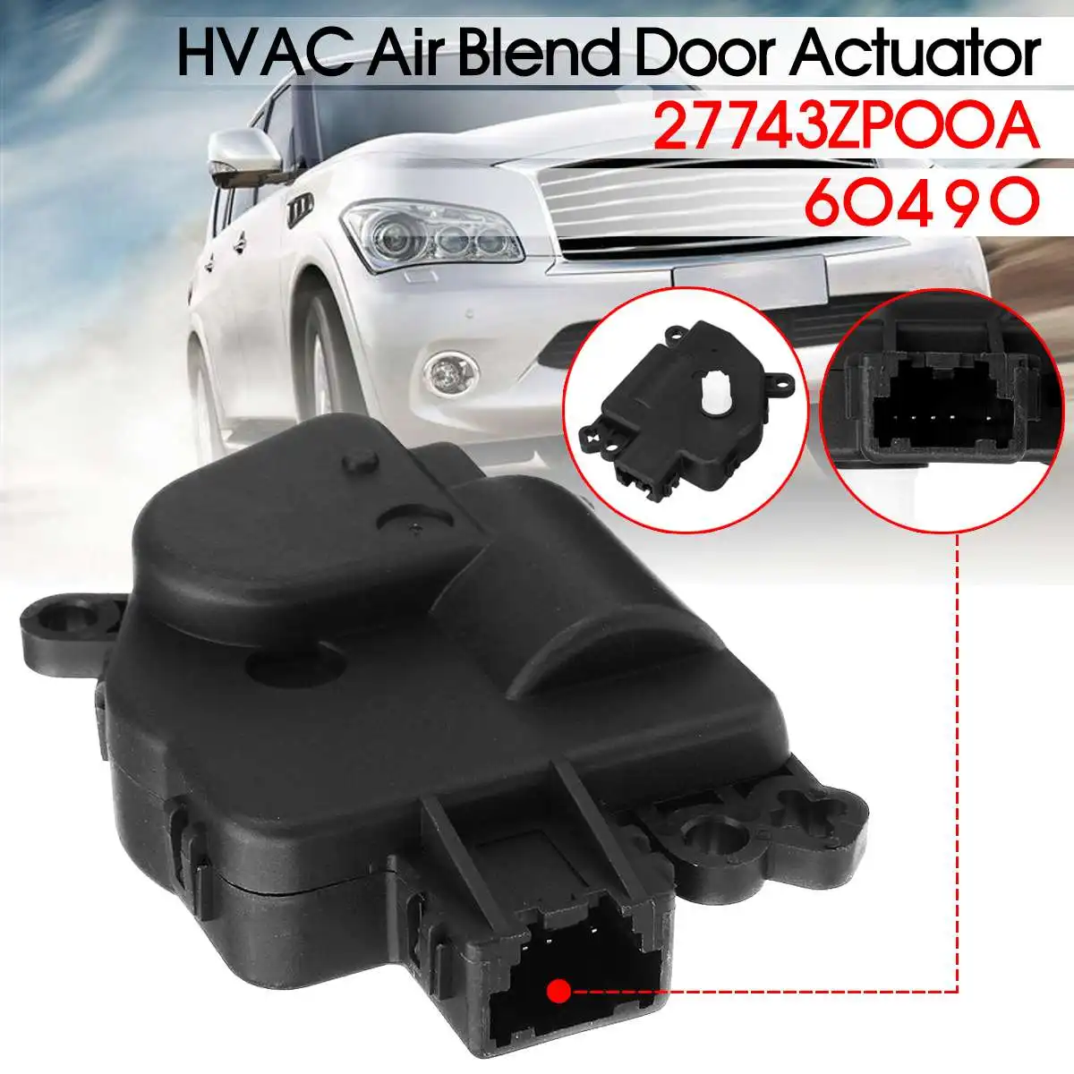 Car Air Conditioning Heater HVAC Air for Blend Door Actuator For Nissan for Titan Armada for Infiniti QX56 604970 27743ZP00A
Car Air Conditioning Heater HVAC Air for Blend Door Actuator For Nissan for Titan Armada for Infiniti QX56 604970 27743ZP00A