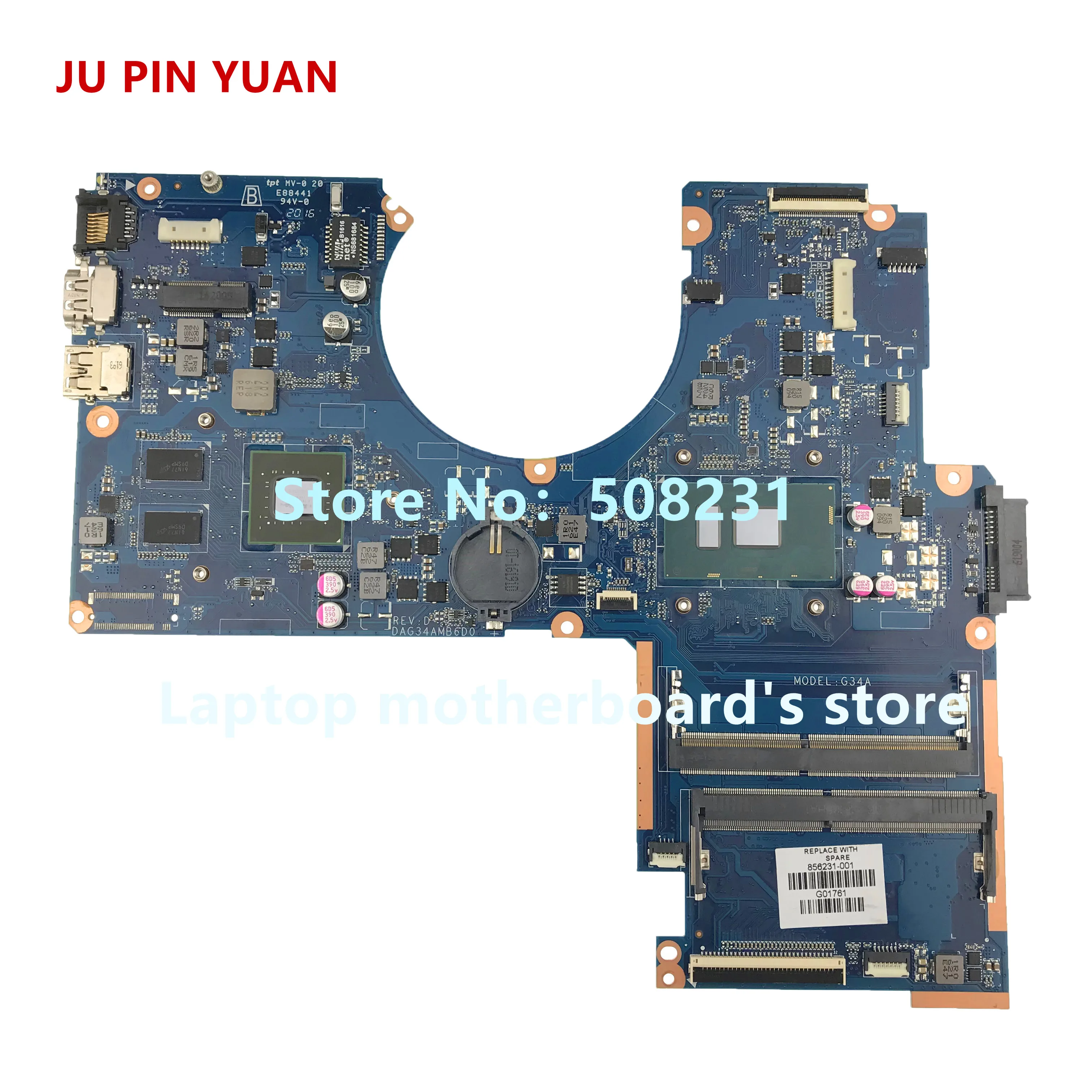 

JU PIN YUAN 856231-601 for HP Pavilion 15-AU 15T-AU Notebook Motherboard DAG34AMB6D0 Mainboard 940MX 4GB i5-6200U fully Tested