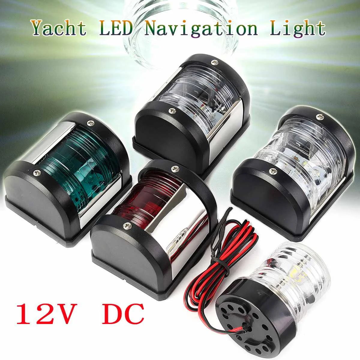 5 Pcs Marine Boat Yacht Masthead/Stern/Starboard/Port Navigation Lights 12V LED 360 Degree All Round Light Red/Green/White
5 Pcs Marine Boat Yacht Masthead/Stern/Starboard/Port Navigation Lights 12V LED 360 Degree All Round Light Red/Green/White