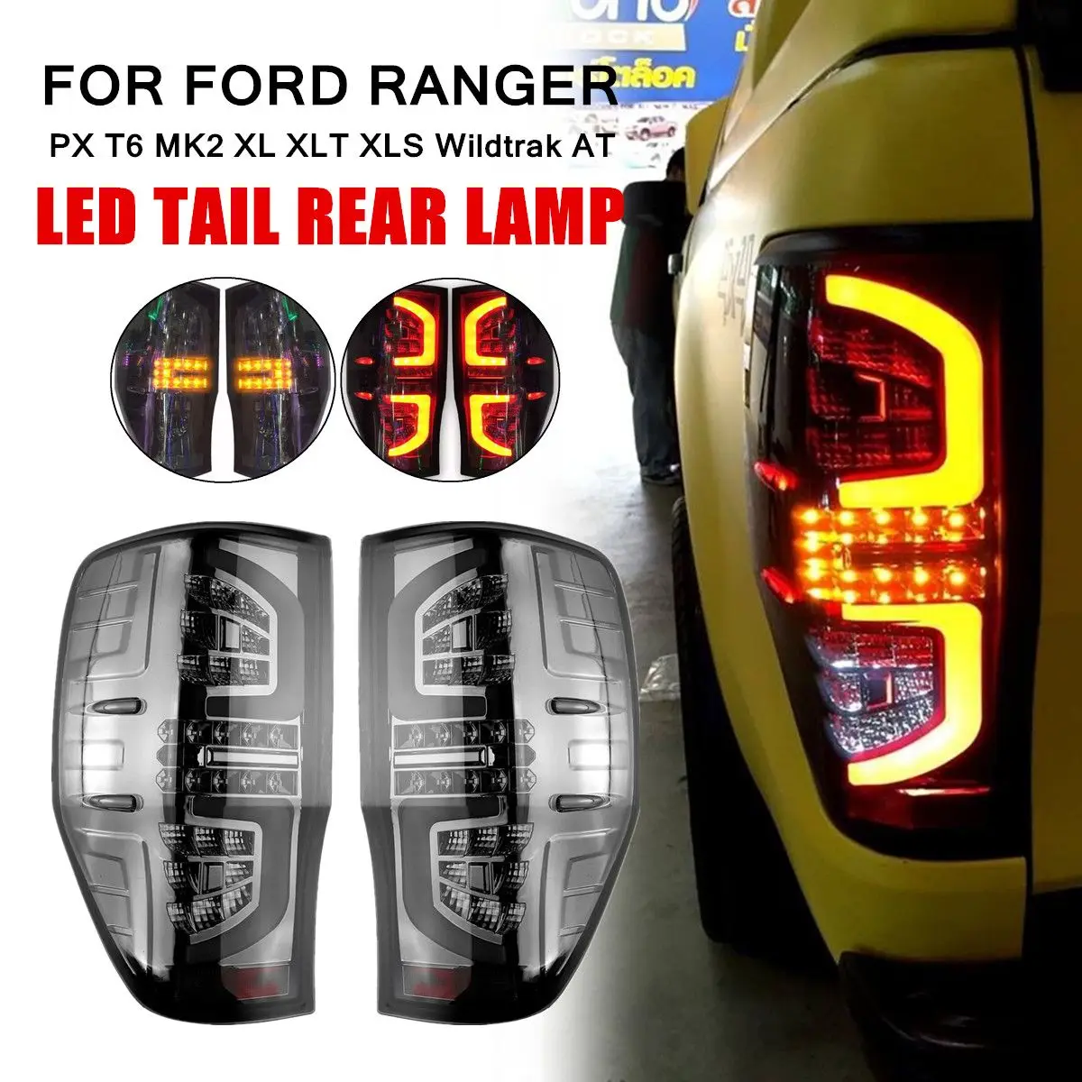 

1Pair Rear Tail Lights Lamp for Ford Ranger PX T6 MK2 XL XLT XLS Wildtrak AT Smoked LED Making Installation Breeze Match Factory