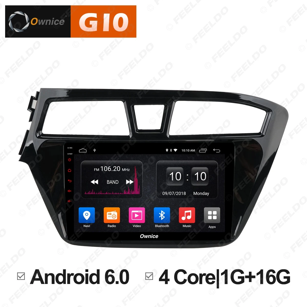 FEELDO 9" 2.5D Nano IPS Screen Android 6.0 Octa Core/DDR3 2G/32G/4G LTE Car Media Player With GPS/FM For Hyundai I20 2015 - 2018
FEELDO 9" 2.5D Nano IPS Screen Android 6.0 Octa Core/DDR3 2G/32G/4G LTE Car Media Player With GPS/FM For Hyundai I20 2015 - 2018